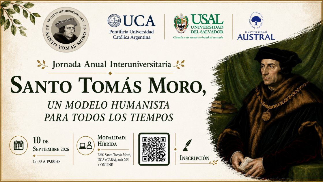Santo Tomás Moro, Un modelo humanista para todos los tiempos.