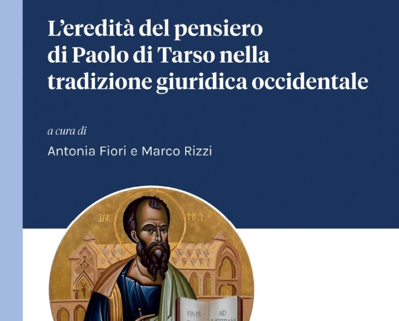 San Paolo nella tradizione giuridica occidentale. Ed. Marco Rizzi
