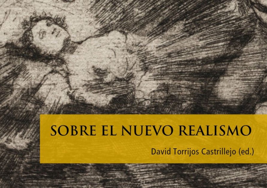 Sobre el nuevo realismo. Libro. By David Torrijos (ed.)