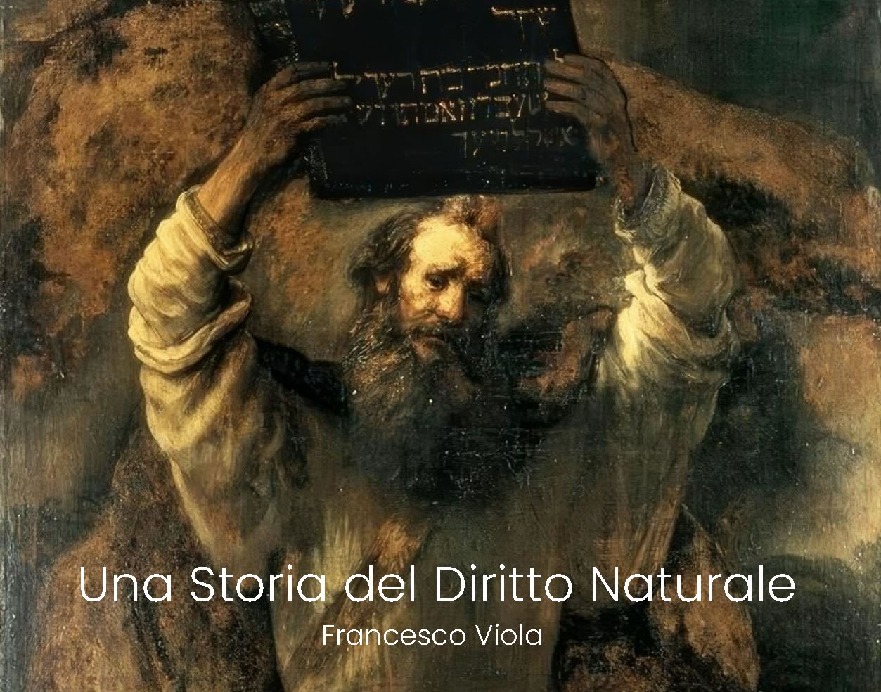 Una Storia del Diritto Naturale (full text), By Francesco Viola